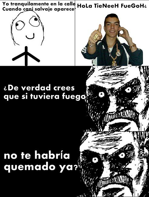 Me vuelvo piromano en cuestión de segundos